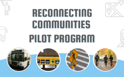 Reconnecting Communities Pilot Program
