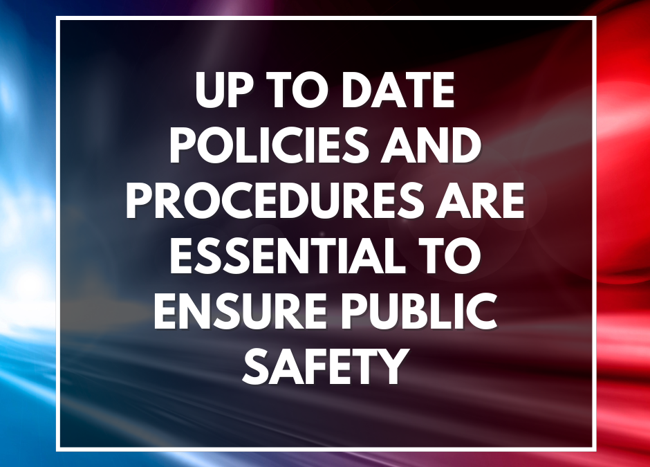 Up to Date Policies and Procedures