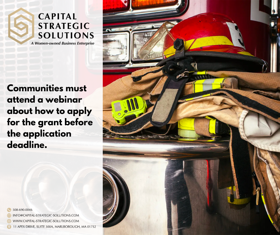 Graphic describing FY24 Massachusetts firefighter equipment grants and communities must attend a process webinar before the application deadline.