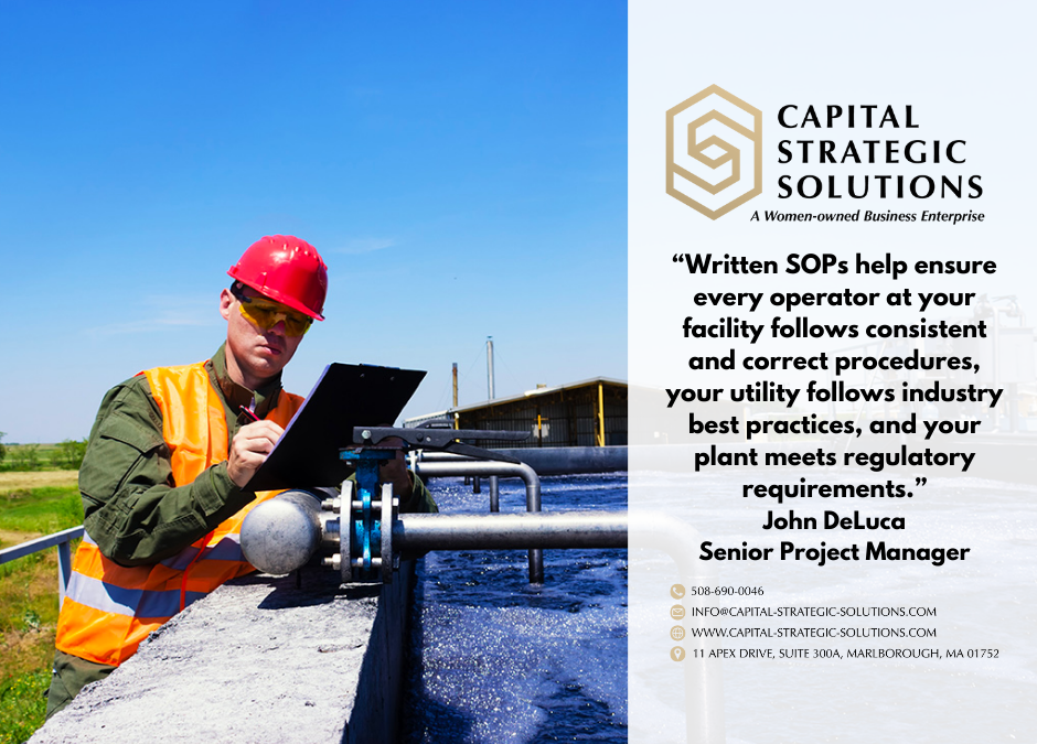 Graphic with image of water operator looking at digital clipboard and the following quote: “Written SOPs help ensure every operator at your facility follows consistent and correct procedures, your utility follows industry best practices, and your plant meets regulatory requirements.” John DeLuca, Senior Project Manager.