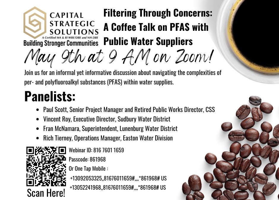 Join Capital Strategic Solutions for “Filtering Through Concerns: A Coffee Talk on PFAS with Public Water Suppliers” Live Webinar