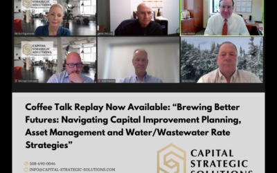 Coffee Talk Webinar Replay Now Available: “Brewing Better Futures: Navigating Capital Improvement Planning, Asset Management and Water/Wastewater Rate Strategies”