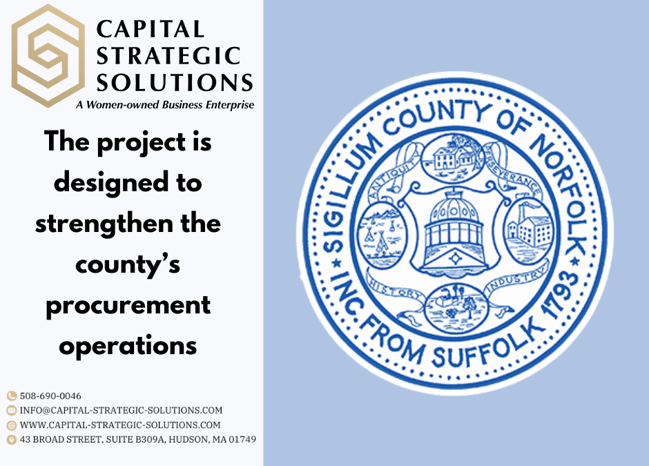 Graphic with the image of the Norfolk County, Massachusetts, seal and the Capital Strategic Solutions logo with the text that states "The project is designed to strengthen the county's procurement operations."