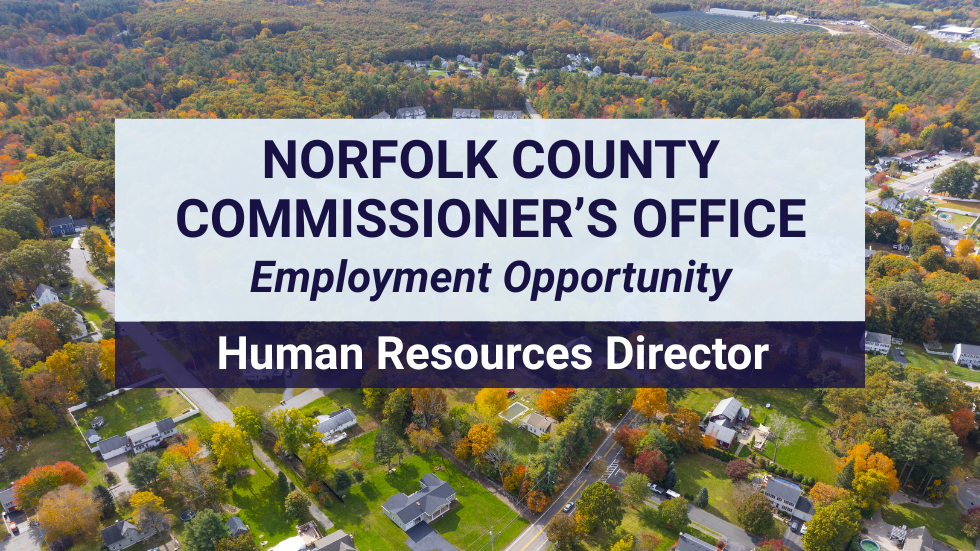 Norfolk County is Seeking a Human Resources Director