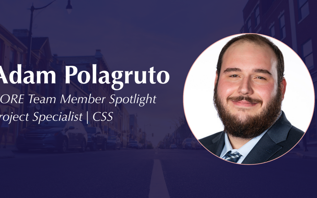 CORE Team Member Spotlight: Adam Polagruto