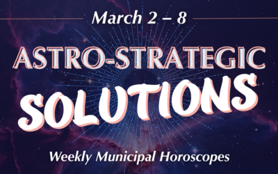 Weekly Municipal Horoscope | March 2–8