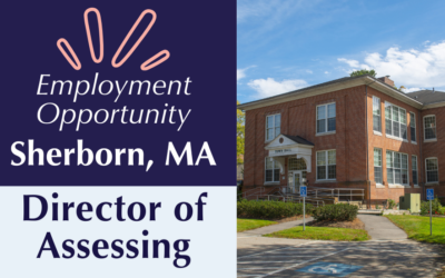 Career Opportunity: Director of Assessing – Town of Sherborn, MA