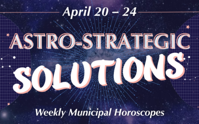 Astro-Strategic Solutions: Weekly Municipal Horoscope