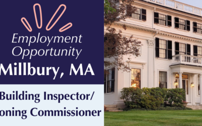 Town of Millbury, MA Seeking Building Inspector/Zoning Commissioner