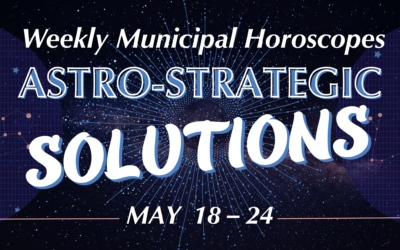 Astro-Strategic Solutions: Weekly Municipal Horoscope
