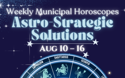 Astro-Strategic Solutions – Your Weekly Municipal Horoscope