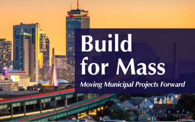 Build For Mass: A New Opportunity to Accelerate Municipal Infrastructure Projects
